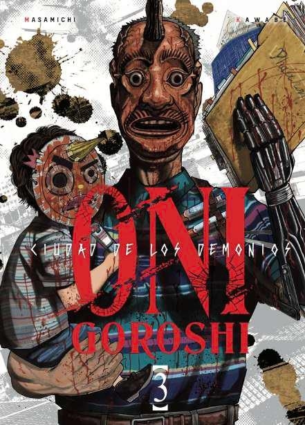 ONI GOROSHI, CIUDAD DE LOS DEMONIOS Nº03 [RUSTICA] | KAWABE, MASAMICHI | Akira Comics  - libreria donde comprar comics, juegos y libros online
