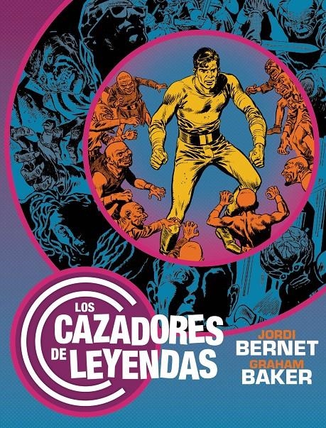CAZADORES DE LEYENDAS, LOS [CARTONE] | BERNET, JORDI / BAKER, GRAHAM | Akira Comics  - libreria donde comprar comics, juegos y libros online