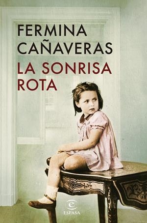 SONRISA ROTA, LA [RUSTICA] | CAÑAVERAS, FERMINA | Akira Comics  - libreria donde comprar comics, juegos y libros online