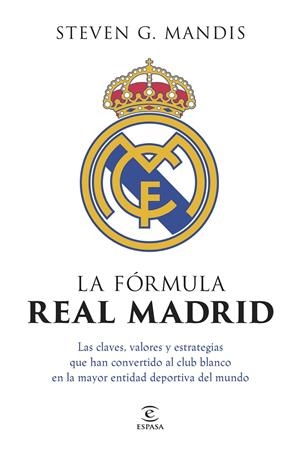 FORMULA REAL MADRID, LA [RUSTICA] | G. MANDIS, STEVEN | Akira Comics  - libreria donde comprar comics, juegos y libros online