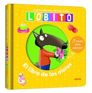 LIBRO DE OLORES DE LOBITO, EL [CARTONE] | LALLEMAND, ORIANNE / THUILLIER, ELEONORE | Akira Comics  - libreria donde comprar comics, juegos y libros online