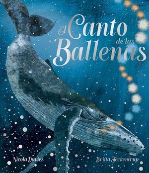 CANTO DE LAS BALLENAS, EL [CARTONE] | NICOLA DAVIES | Akira Comics  - libreria donde comprar comics, juegos y libros online
