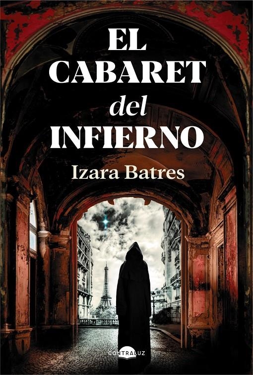 CABARET DEL INFIERNO, EL [CARTONE] | BATRES, IZARA | Akira Comics  - libreria donde comprar comics, juegos y libros online
