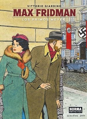 MAX FRIDMAN: LOS PRIMOS MEYER [CARTONE] | GIARDINO, VITTORIO | Akira Comics  - libreria donde comprar comics, juegos y libros online