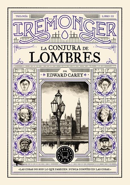 TRILOGIA IREMONGER 3: LA CONJURA DE LOMBRES [CARTONE] | CAREY, EDWARD | Akira Comics  - libreria donde comprar comics, juegos y libros online