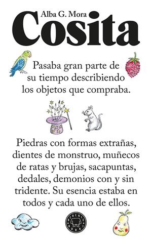 COSITA [RUSTICA] | MORA, ALBA G. | Akira Comics  - libreria donde comprar comics, juegos y libros online