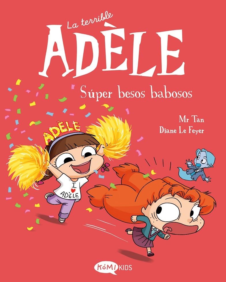 TERRIBLE ADELE, LA VOL.13: SUPER BESOS BABOSOS [RUSTICA] | MR TAN | Akira Comics  - libreria donde comprar comics, juegos y libros online