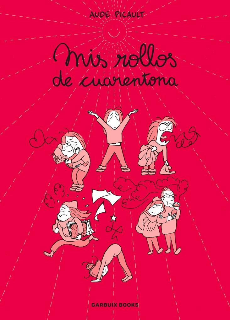 MIS ROLLOS DE CUARENTONA [RUSTICA] | PICAULT, AUDE | Akira Comics  - libreria donde comprar comics, juegos y libros online