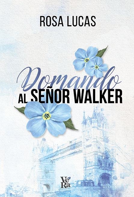 DOMANDO AL SEÑOR WALKER [RUSTICA] | LUCAS, ROSA | Akira Comics  - libreria donde comprar comics, juegos y libros online