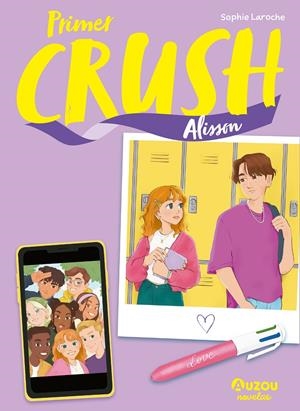 PRIMER CRUSH: ALISSON [RUSTICA] | LAROCHE, SOPHIE | Akira Comics  - libreria donde comprar comics, juegos y libros online