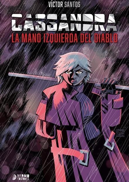 CASSANDRA: LA MANO IZQUIERDA DEL DIABLO (INTEGRAL) [CARTONE] | SANTOS, VICTOR | Akira Comics  - libreria donde comprar comics, juegos y libros online