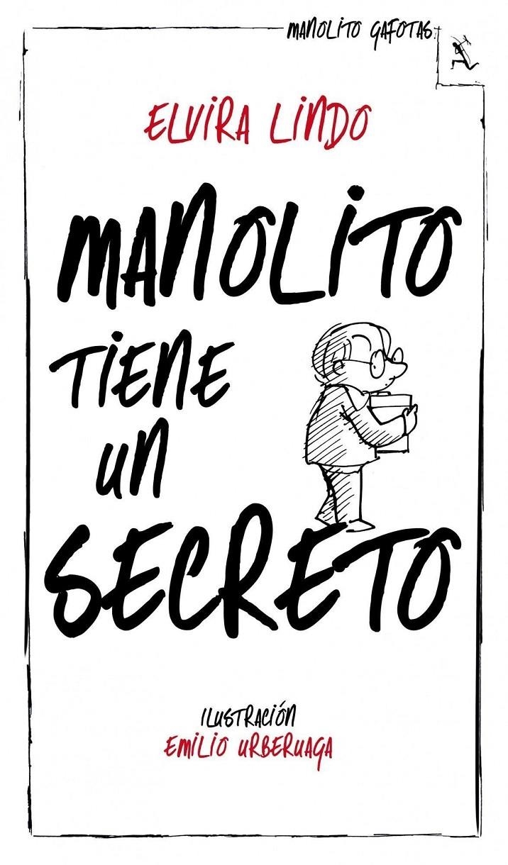 MANOLITO GAFOTAS Nº07: MANOLITO TIENE UN SECRETO [RUSTICA] | LINDO, ELVIRA | Akira Comics  - libreria donde comprar comics, juegos y libros online
