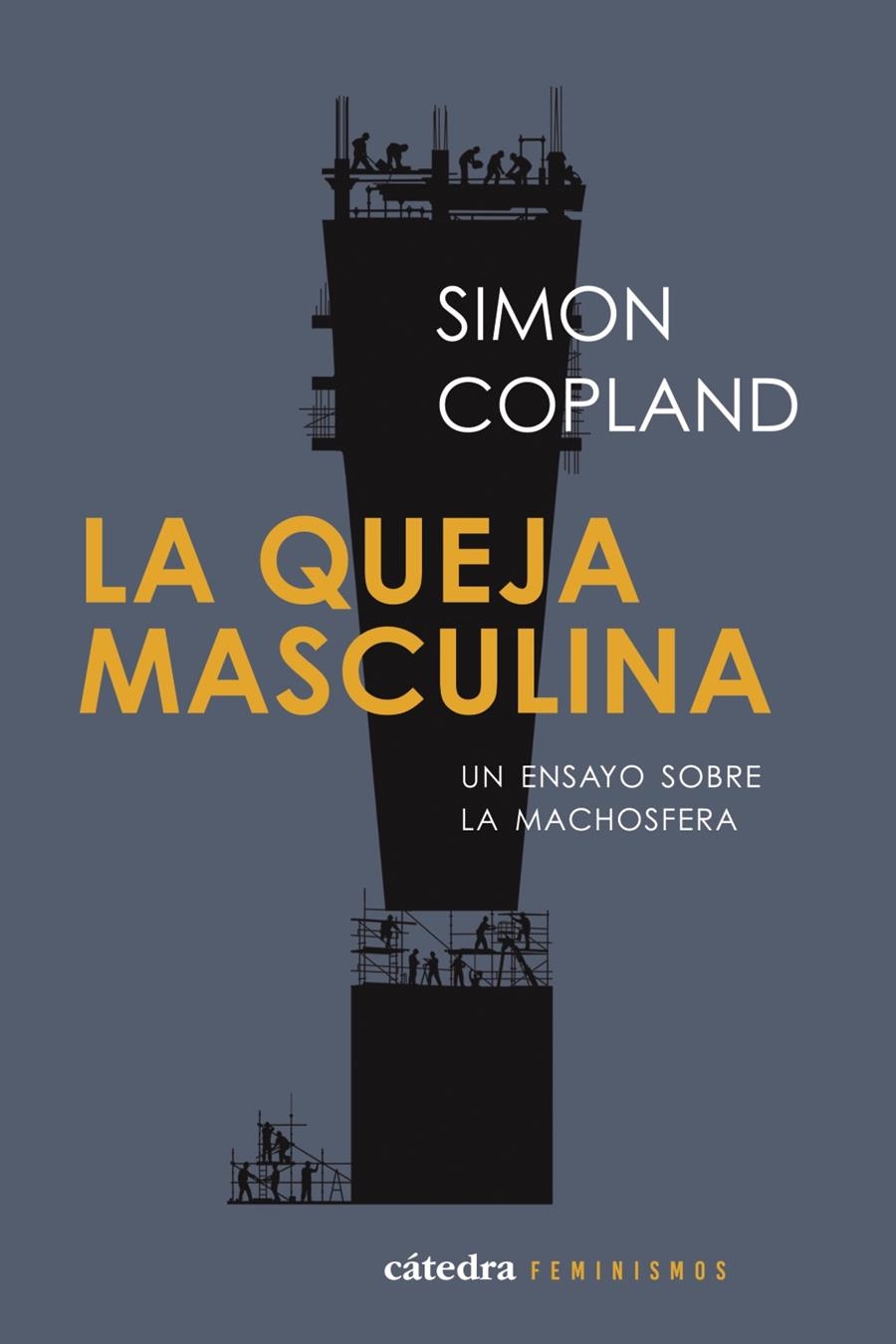 QUEJA MASCULINA, LA [RUSTICA] | COPLAND, SIMON JAMES | Akira Comics  - libreria donde comprar comics, juegos y libros online