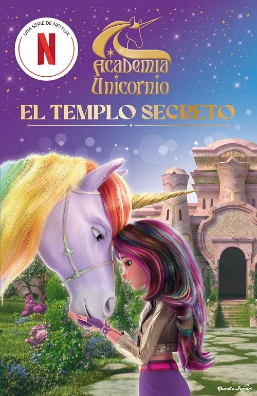 ACADEMIA UNICORNIO Nº01: EL TEMPLO SECRETO [RUSTICA] | Akira Comics  - libreria donde comprar comics, juegos y libros online