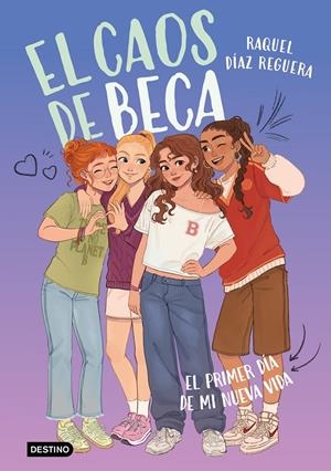 CAOS DE BECA Nº01, EL: EL PRIMER DIA DE MI NUEVA VIDA [RUSTICA] | DIAZ REGUERA, RAQUEL | Akira Comics  - libreria donde comprar comics, juegos y libros online