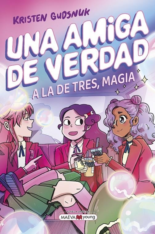 UNA AMIGA DE VERDAD VOL.3: A LA DE TRES, MAGIA [RUSTICA] | GUDSNUK, KRISTEN | Akira Comics  - libreria donde comprar comics, juegos y libros online