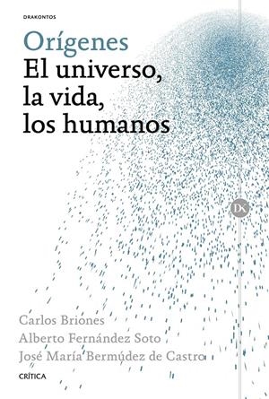 ORIGENES [RUSTICA] | BERMÚDEZ DE CASTRO, JOSÉ MARÍA/BRIONES LLORENTE, CARLOS/FERNÁNDEZ SOTO, ALBERTO | Akira Comics  - libreria donde comprar comics, juegos y libros online
