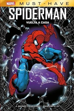 MARVEL MUST-HAVE: SPIDERMAN, VUELTA A CASA [CARTONE] | STRACZYNSKI, J. MICHAEL | Akira Comics  - libreria donde comprar comics, juegos y libros online