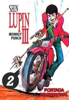 SHIN LUPIN III Nº2 [RUSTICA] | PUNCH, MONKEY | Akira Comics  - libreria donde comprar comics, juegos y libros online