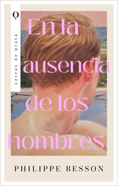 EN LA AUSENCIA DE LOS HOMBRES [RUSTICA] | BESSON, PHILIPPE | Akira Comics  - libreria donde comprar comics, juegos y libros online