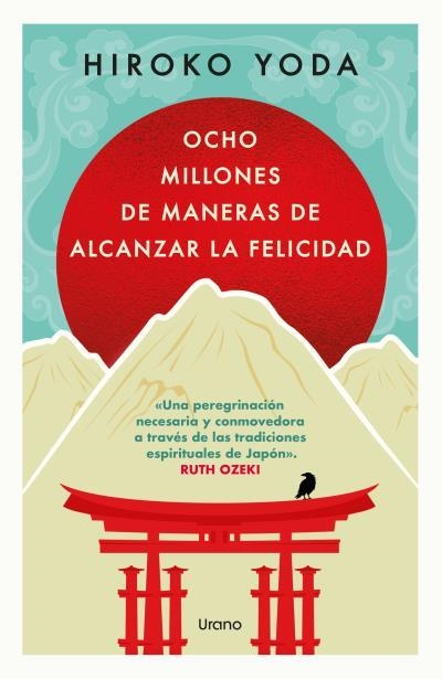 OCHO MILLONES DE MANERAS DE ALCANZAR LA FELICIDAD [RUSTICA] | YODA, HIROKO | Akira Comics  - libreria donde comprar comics, juegos y libros online