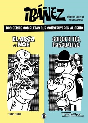 IBAÑEZ: EL ARCA DE NOE Y GODOFREDO Y PASCUALINO (1960-1963) [CARTONE] | IBAÑEZ, FRANCISCO | Akira Comics  - libreria donde comprar comics, juegos y libros online