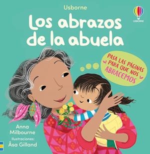 ABRAZOS DE LA ABUELA, LOS [CARTONE] | MILBOURNE, ANNA / GILLAND, ASA | Akira Comics  - libreria donde comprar comics, juegos y libros online