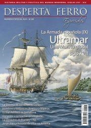 DESPERTA FERRO ESPECIAL 46: LA ARMADA ESPAÑOLA (IX) ULTRAMAR SIGLO XVIII (REVISTA)  | Akira Comics  - libreria donde comprar comics, juegos y libros online