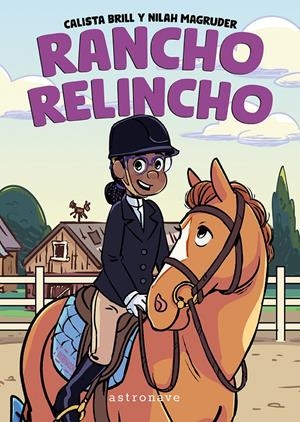 RANCHO RELINCHO [RUSTICA] | CALISTA BRILL / NILAH MAGRUDER | Akira Comics  - libreria donde comprar comics, juegos y libros online