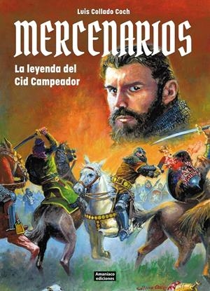 MERCENARIOS: LA LEYENDA DEL CID CAMPEADOR [RUSTICA] | Akira Comics  - libreria donde comprar comics, juegos y libros online