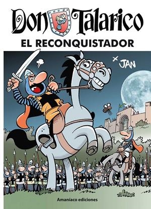 DON TALARICO: EL RECONQUISTADOR [CARTONE] | JAN | Akira Comics  - libreria donde comprar comics, juegos y libros online