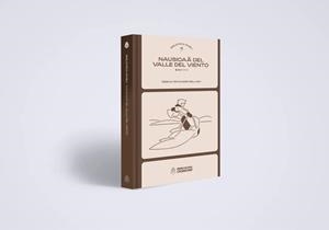 BIBLIOTECA STUDIO GHIBLI VOLUMEN 3: NAUSICAA DEL VALLE DEL VIENTO (REEDICION) [CARTONE] | FERNANDEZ MELLADO, REBECA | Akira Comics  - libreria donde comprar comics, juegos y libros online