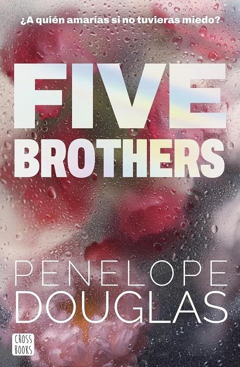 FIVE BROTHERS [RUSTICA] | DOUGLAS, PENELOPE | Akira Comics  - libreria donde comprar comics, juegos y libros online