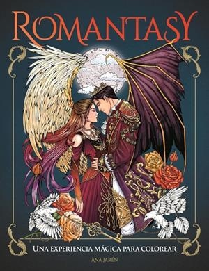 ROMANTASY: UNA EXPERIENCIA MAGICA PARA COLOREAR [RUSTICA] | JAREN, ANA | Akira Comics  - libreria donde comprar comics, juegos y libros online