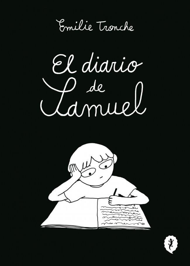 DIARIO DE SAMUEL, EL [RUSTICA] | TRONCHE, EMILIE | Akira Comics  - libreria donde comprar comics, juegos y libros online