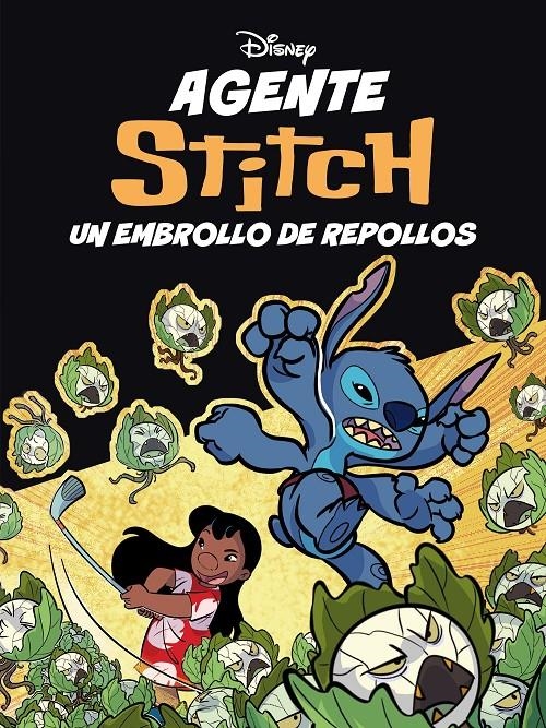 AGENTE STITCH Nº04: UN EMBROLLO DE REPOLLOS [RUSTICA] | BEHLING, STEVE | Akira Comics  - libreria donde comprar comics, juegos y libros online