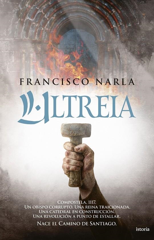 ULTREIA [CARTONE] | NARLA, FRANCISCO | Akira Comics  - libreria donde comprar comics, juegos y libros online