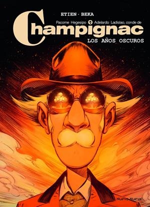 CHAMPIGNAC VOL.4: LOS AÑOS OSCUROS [CARTONE] | ETIEN, DAVID / BEKA | Akira Comics  - libreria donde comprar comics, juegos y libros online