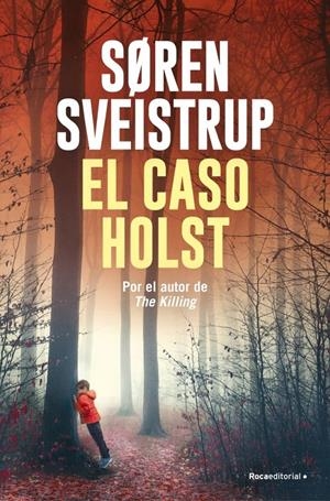 CASO HOLST, EL [RUSTICA] | SVEISTRUP, SØREN | Akira Comics  - libreria donde comprar comics, juegos y libros online