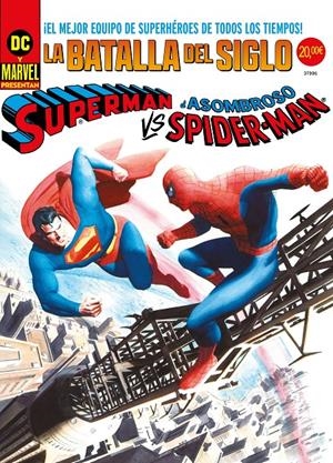 SUPERMAN VS EL ASOMBROSO SPIDERMAN: LA BATALLA DEL SIGLO (PORTADA ALTERNATIVA ALEX ROSS) [RUSTICA] | CONWAY, GERRY | Akira Comics  - libreria donde comprar comics, juegos y libros online