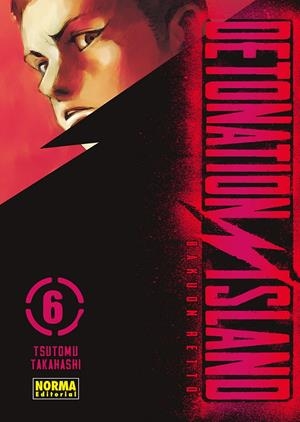 DETONATION ISLAND Nº06 (ULTIMO TOMO) [RUSTICA] | TAKAHASHI, TSUTOMU | Akira Comics  - libreria donde comprar comics, juegos y libros online