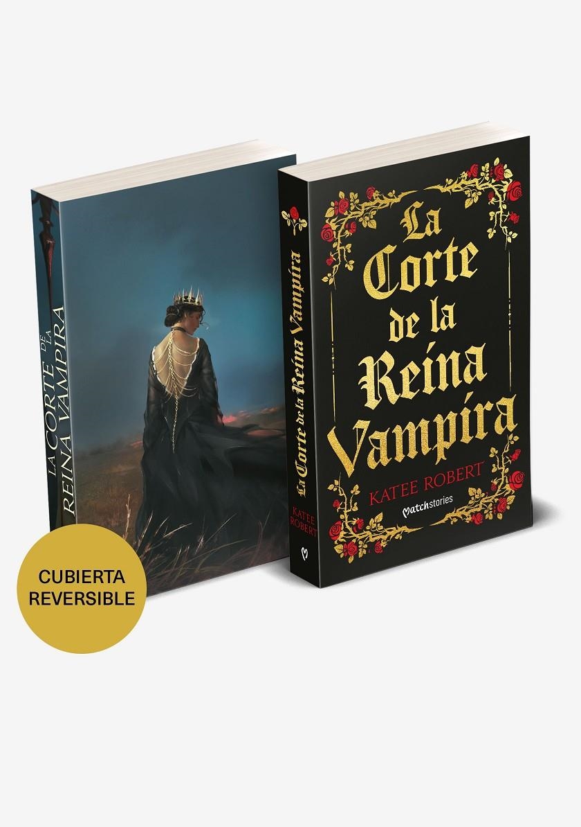 CORTE DE LA REINA VAMPIRA, LA (CUBIERTA REVERSIBLE) [RUSTICA] | ROBERT, KATEE | Akira Comics  - libreria donde comprar comics, juegos y libros online