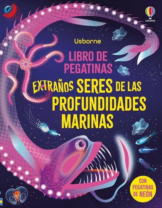 EXTRAÑOS SERES DE LAS PROFUNDIDADES MARINAS (LIBRO DE PEGATINAS) [RUSTICA] | JAMES, ALICE | Akira Comics  - libreria donde comprar comics, juegos y libros online