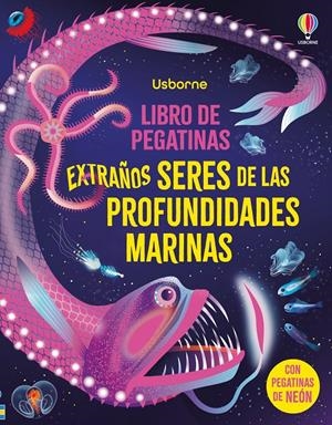 EXTRAÑOS SERES DE LAS PROFUNDIDADES MARINAS (LIBRO DE PEGATINAS) [RUSTICA] | JAMES, ALICE | Akira Comics  - libreria donde comprar comics, juegos y libros online