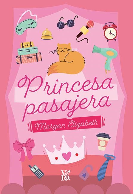 PRINCESA PASAJERA [RUSTICA] | ELIZABETH, MORGAN | Akira Comics  - libreria donde comprar comics, juegos y libros online