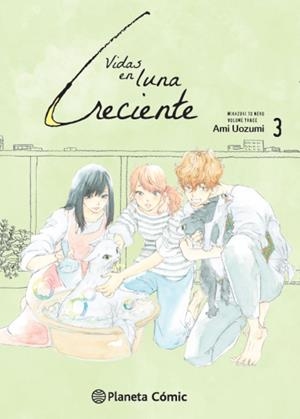 VIDAS EN LUNA CRECIENTE Nº3 [RUSTICA] | UOZUMI, AMI | Akira Comics  - libreria donde comprar comics, juegos y libros online