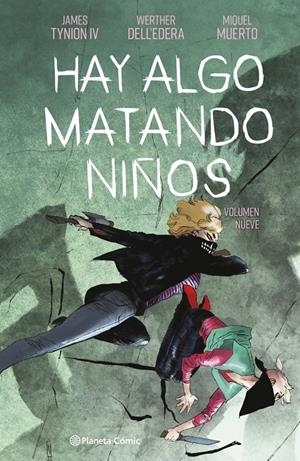 HAY ALGO MATANDO NIÑOS Nº09 [CARTONE] | TYNION IV, JAMES | Akira Comics  - libreria donde comprar comics, juegos y libros online