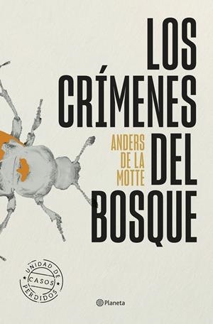 CRIMENES DEL BOSQUE, LOS [RUSTICA] | DE LA MOTTE, ANDERS | Akira Comics  - libreria donde comprar comics, juegos y libros online