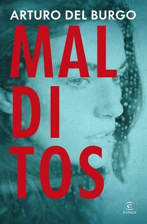 MALDITOS [RUSTICA] | BURGO, ARTURO DEL | Akira Comics  - libreria donde comprar comics, juegos y libros online