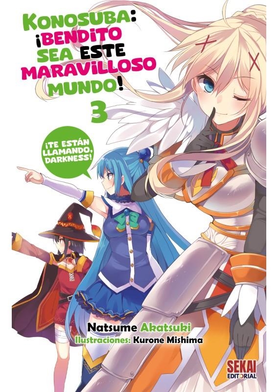 KONOSUBA: ¡BENDITO SEA ESTE MARAVILLOSO MUNDO! VOL.03 (NOVELA LIGERA) [RUSTICA] | AKATSUKI, NATSUME / MISHIMA, KURONE | Akira Comics  - libreria donde comprar comics, juegos y libros online